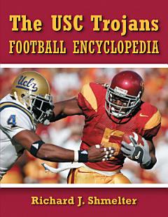 The USC Trojans Football Encyclopedia