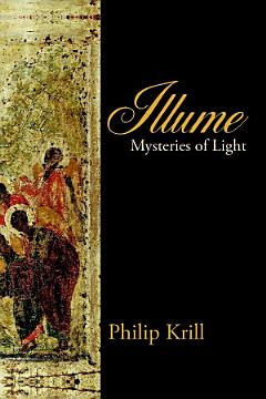 Illume: Mysteries of Light