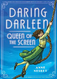 Daring Darleen, Queen of the Screen