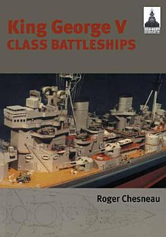 King George V Class Battleships