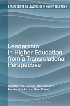 Leadership in Higher Education from a Transrelational Perspective