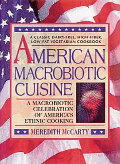 American Macrobiotic Cuisine