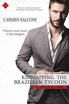 Kidnapping the Brazilian Tycoon