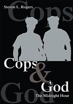 Cops & God