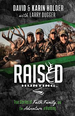 Raised HuntingTM