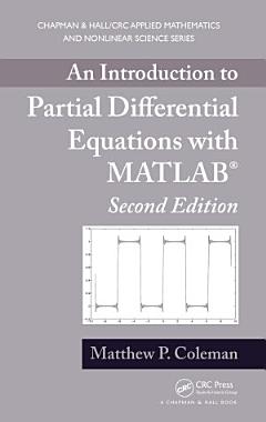 An Introduction to Partial Differential Equations with MATLAB