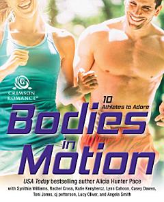 Bodies in Motion