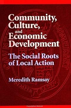 Community, Culture, and Economic Development