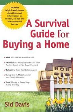 A Survival Guide for Buying a Home