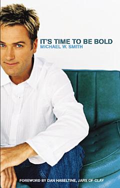 It\'s Time to Be Bold