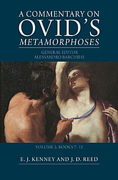 A Commentary on Ovid\'s Metamorphoses