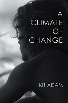 A Climate Of Change