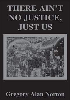 There Ain\'t No Justice - Just Us