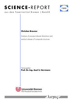 Analysis of process-induced distortions and residual stresses of composite structures