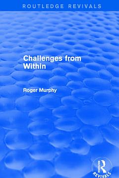 Challenges from Within