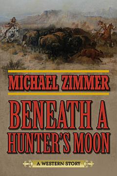 Beneath a Hunter\'s Moon