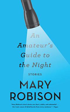 An Amateur\'s Guide to the Night