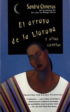 El arroyo de la Llorona y otros cuentos