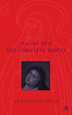 Complete Works St. Teresa Of Avila Vol2