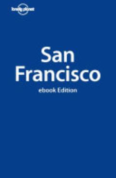 Lonely Planet San Francisco City Guide