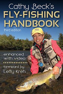 Cathy Beck\'s Fly-Fishing Handbook