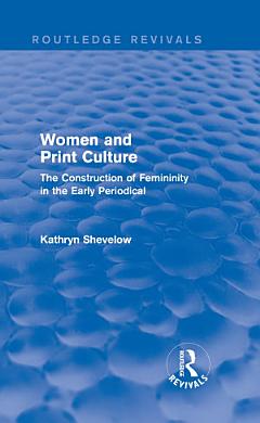 Women and Print Culture (Routledge Revivals)