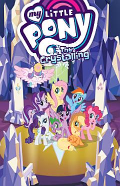 My Little Pony: The Crystalling