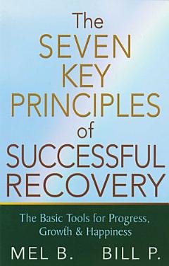 The 7 Key Principles of Successful Recovery