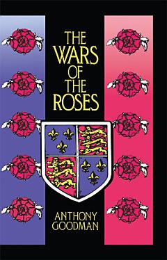 The Wars of the Roses