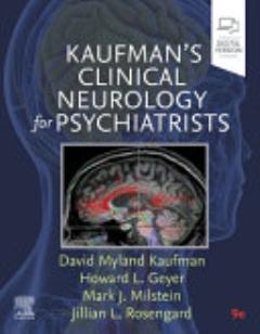 Kaufman\'s Clinical Neurology for Psychiatrists