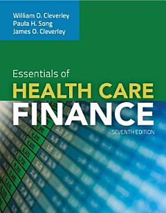 Essentials of Health Care Finance