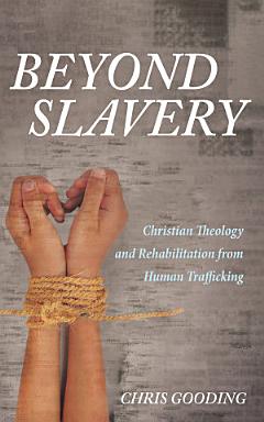 Beyond Slavery