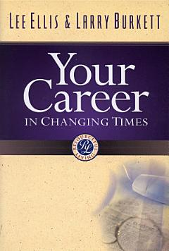 Your Career in Changing Times