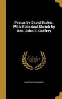 POEMS BY DAVID BARKER W/HISTOR