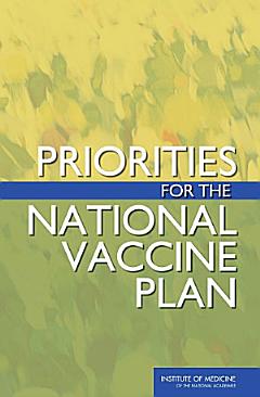 Priorities for the National Vaccine Plan