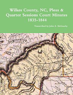 Wilkes County, NC, P&Q Minutes, 1835-1844