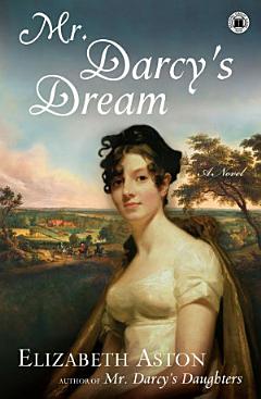 Mr. Darcy\'s Dream