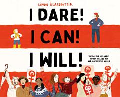 I Dare! I Can! I Will!