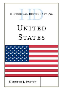 Historical Dictionary of the United States