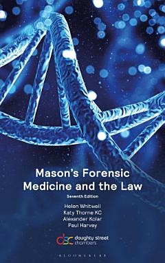 Mason’s Forensic Medicine and the Law