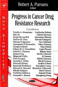 Progress in Cancer Drug Resistance Research