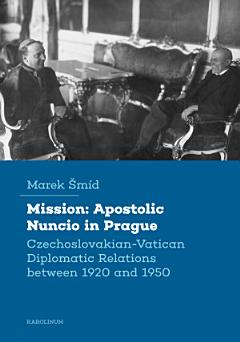 Mission: Apostolic Nuncio in Prague