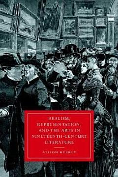 Realism, Representation, and the Arts in Nineteenth-Century Literature