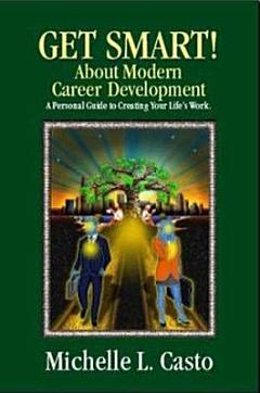 Get Smart! About Modern Career Development