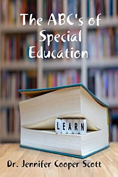 The ABC\'s of Special Education