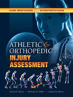 Athletic and Orthopedic Injury Assessment