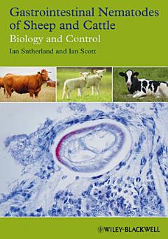 Gastrointestinal Nematodes of Sheep and Cattle