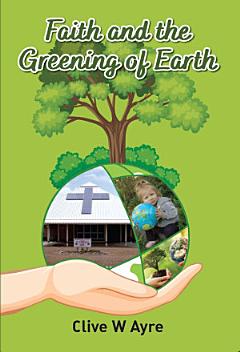 Faith and the Greening of Earth