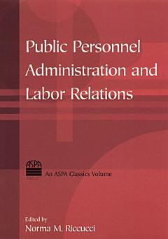 Public Personnel Administration and Labor Relations