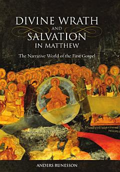 Divine Wrath and Salvation in Matthew